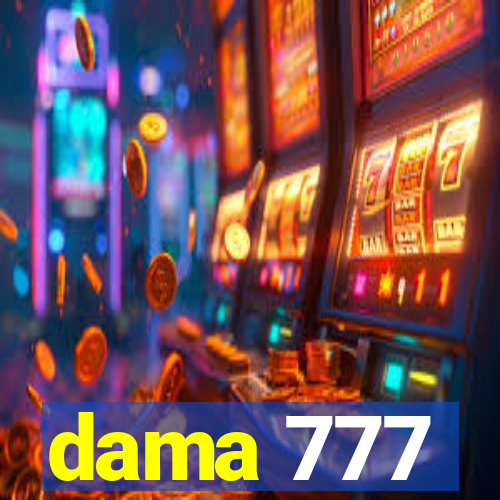 dama 777